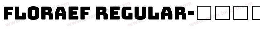 FloraEF Regular字体转换
